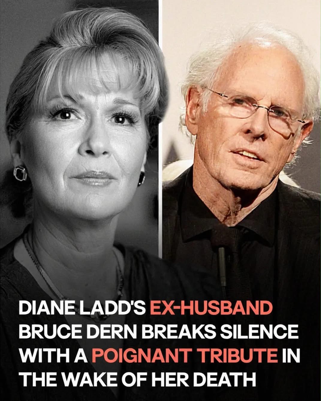 Bruce Dern Celebrates the Life and Work of Diane Ladd