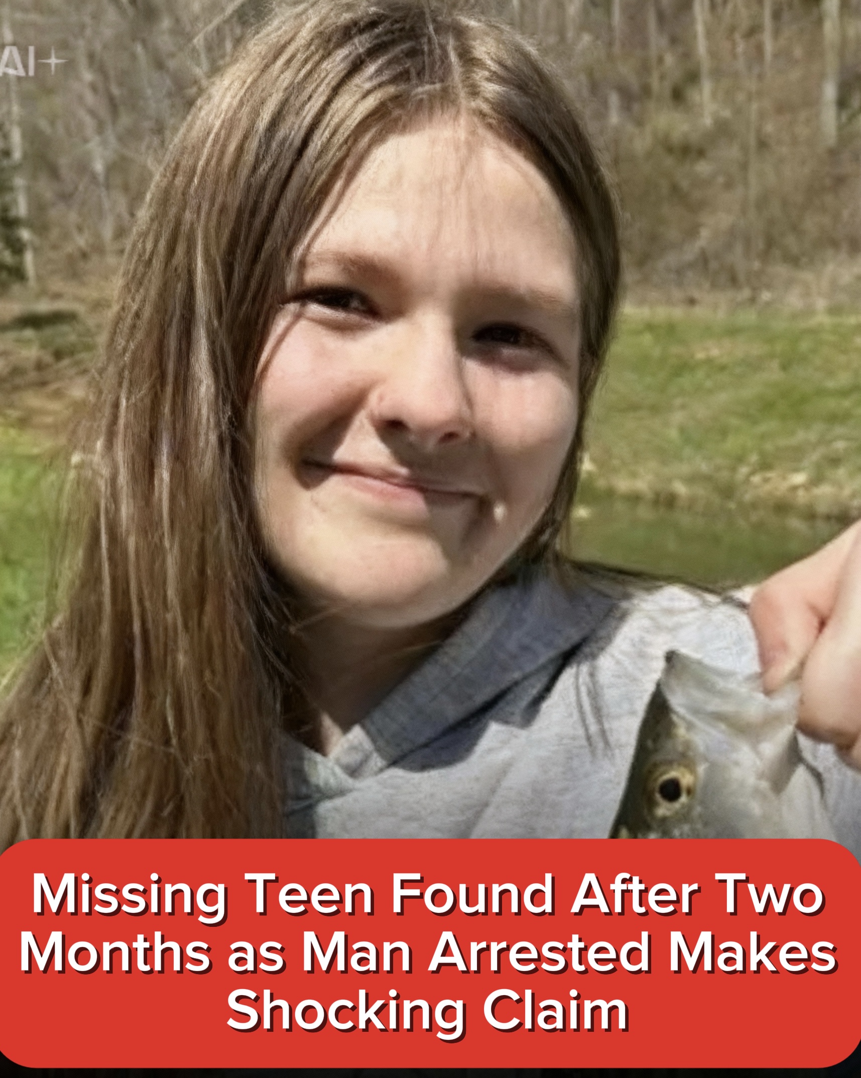 Missing teen found after two months as man arrested makes shocking claim