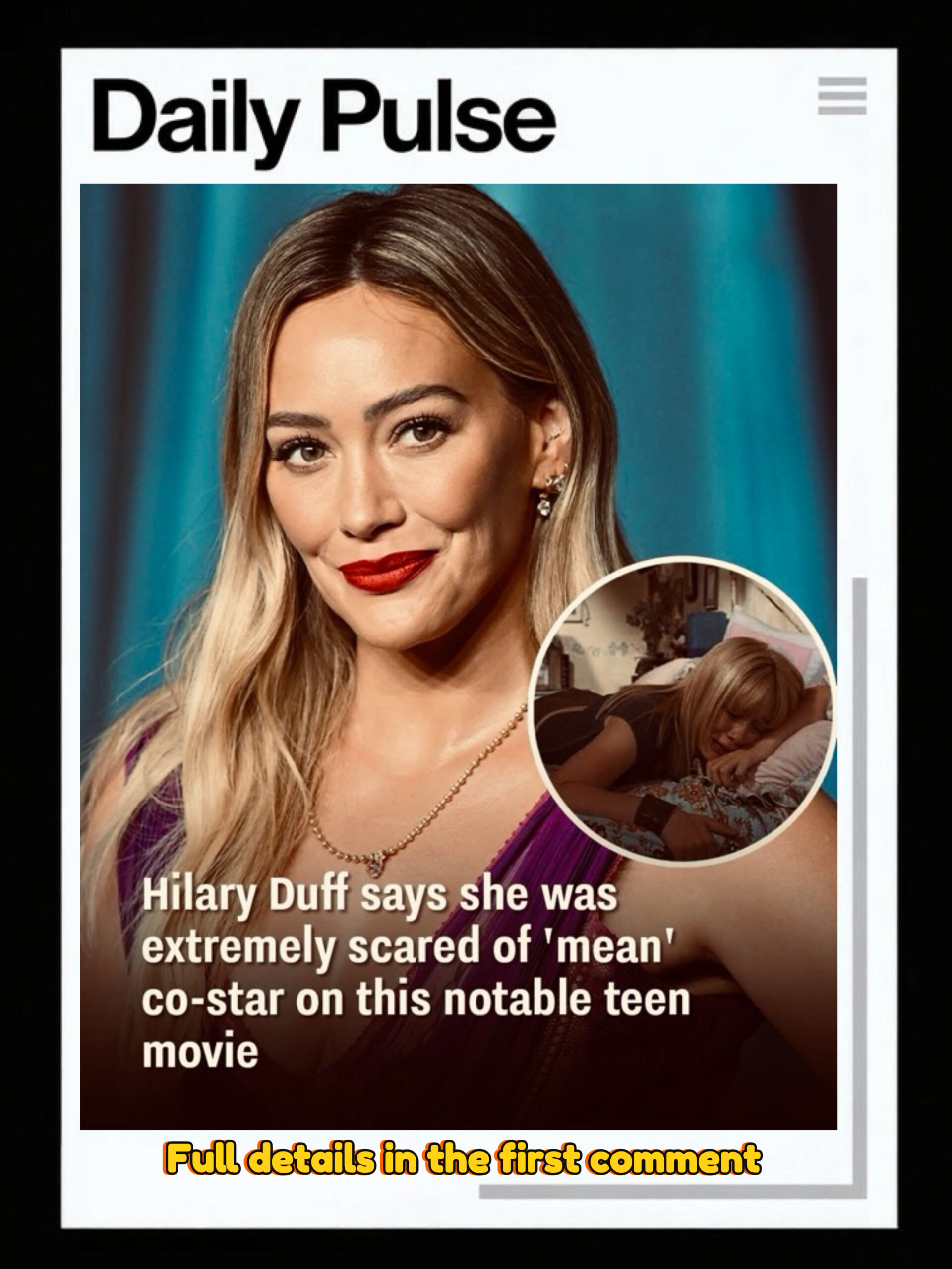 Hilary Duff says she was extremely scared of ‘mean’ co-star on this notable teen movie