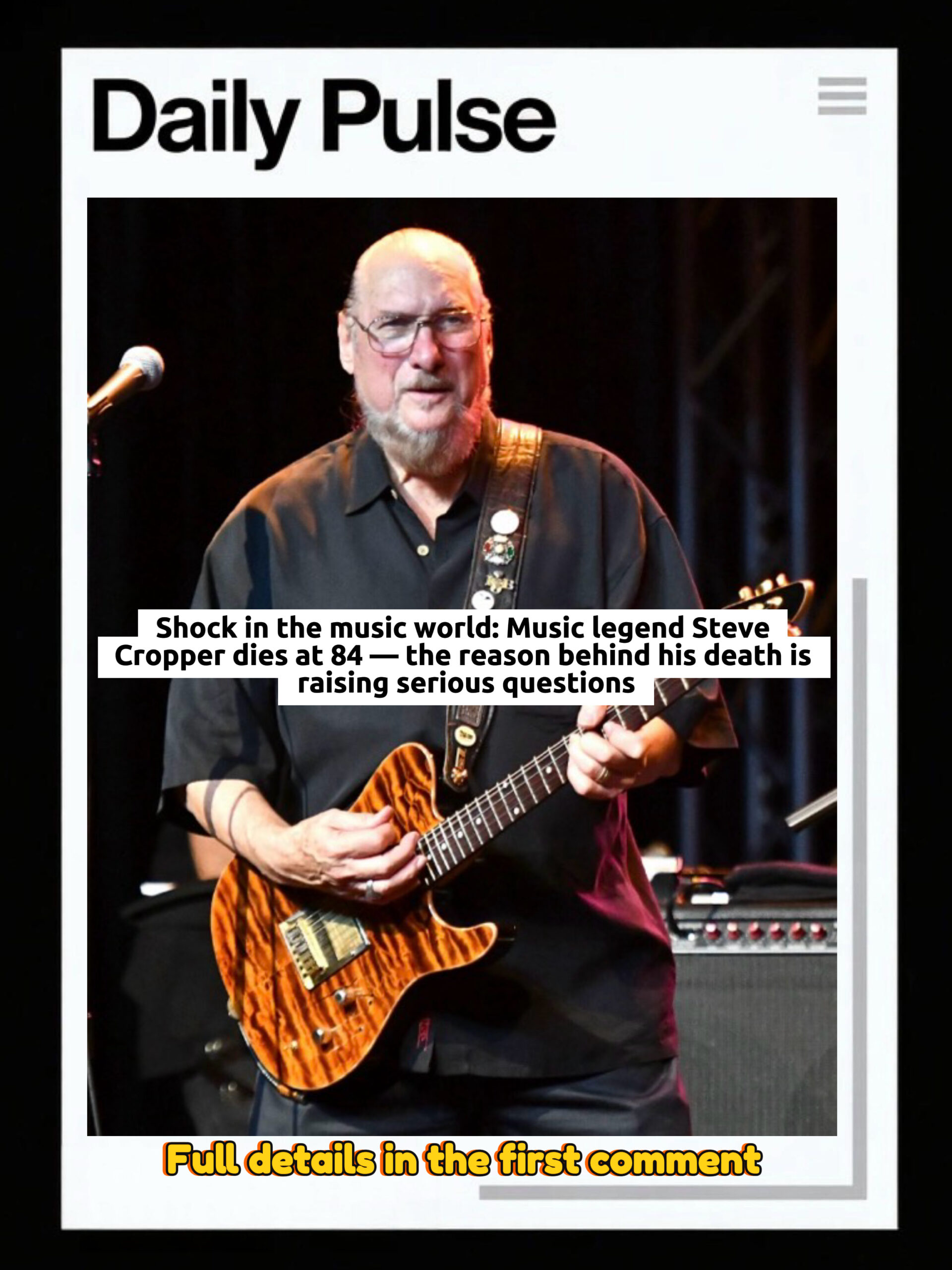 Music legend Steve Cropper dies at the age of 84