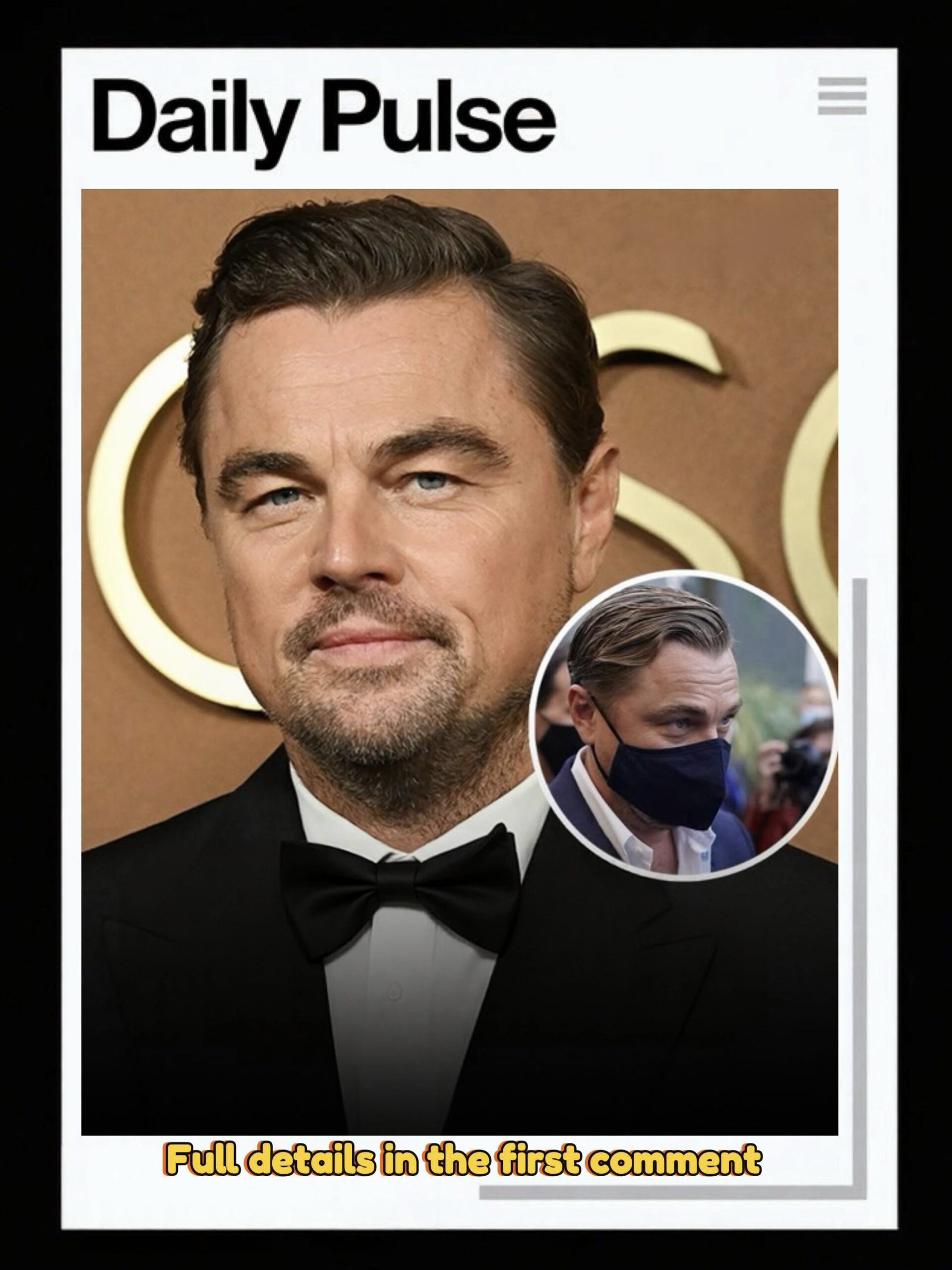 Leonardo DiCaprio Revealed: Why You Never See Him Without a Mask in Public – The Reasons Will Shock You!”